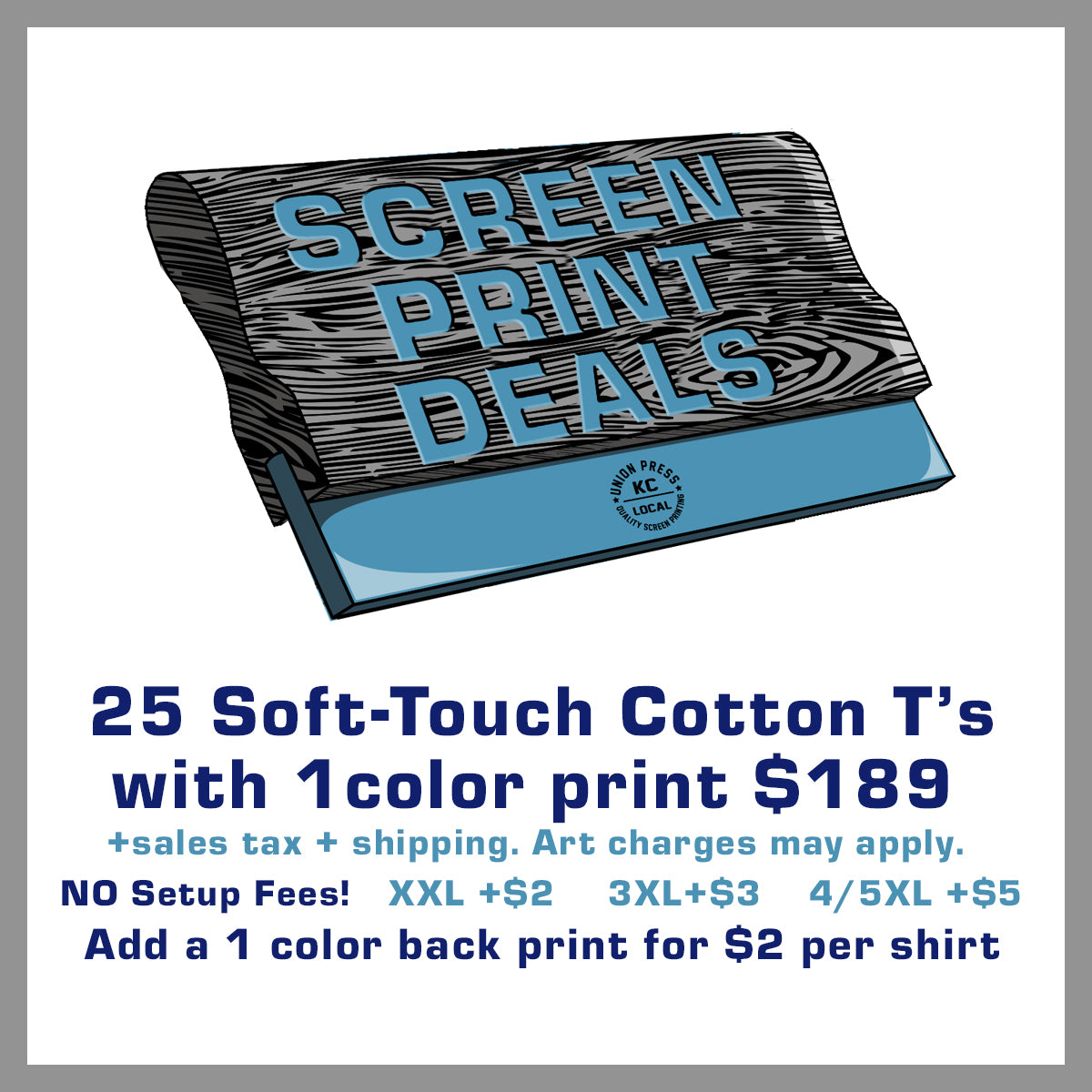 25 Soft-Touch Cotton T's Special $189
