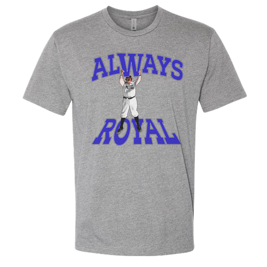 Always Royal T